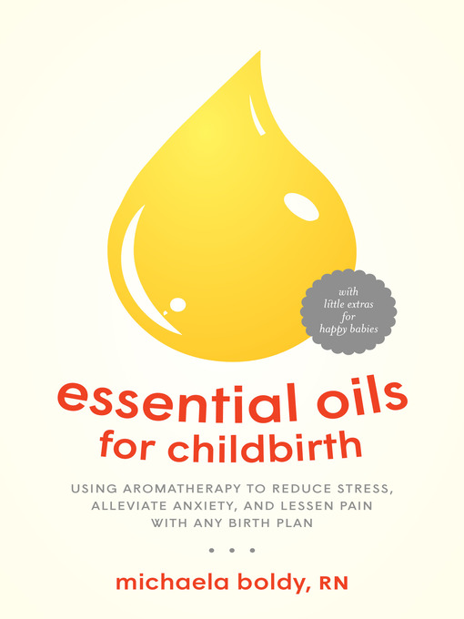 Title details for Essential Oils for Childbirth by Michaela Boldy - Wait list